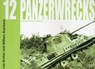 Panzerwrecks 12 - Lee Archer ; William Auerbach - 9781908032003