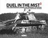 Duel in the Mist 3 - VOSTERS,  Simon ; Haasler, Timm ; Weber, Hans - 9781908032072