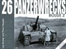Panzerwrecks 26: Bulge 2 - Lee Archer ; Timm Haasler - 9781908032270