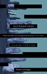 Asteronymes - TREVIEN,  Claire - 9781908058348