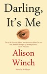 Darling, It's Me - Alison Winch - 9781908058676