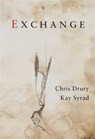 Exchange - Kay Syrad ; Chris Drury - 9781908213341