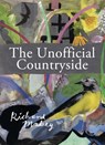 The Unofficial Countryside - Richard Mabey - 9781908213938
