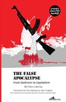 The False Apocalypse - Fatos Lubonja - 9781908236197