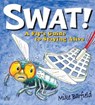 Swat! - Mike Barfield - 9781908241184