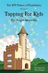 Tapping for Kids - Angie Muccillo - 9781908269522