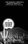 Signs Preceding the End of the World - Yuri Herrera ; Lisa Dillman - 9781908276421