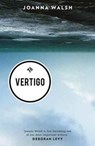 Vertigo - Joanna Walsh - 9781908276803