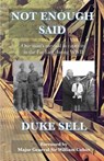 Not Enough Said - Duke Sell - 9781908291653