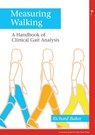 Measuring Walking - Richard W. (Membrane Technology and Research Baker - 9781908316660