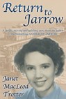 Return to Jarrow - Janet MacLeod Trotter - 9781908359056