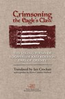 Crimsoning the Eagle's Claw - Rognvaldr Kali Kolsson - 9781908376626