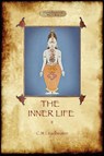 The Inner Life - Volume II - Webster Leadbeater Charles - 9781908388513