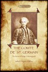 The Comte De St Germain - Isabel Cooper-Oakley - 9781908388643