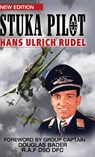 Stuka Pilot - Hans-Ulrich Rudel - 9781908476951
