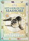 Let's Look on the Seashore - Caz Buckingham ; Andrea Pinnington - 9781908489111