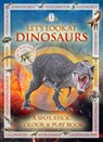 Let's Look at Dinosaurs - Caz Buckingham ; Andrea Pinnington - 9781908489579