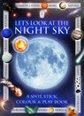 Let's Look at the Night Sky - Andrea Pinnington ; Caz Buckingham - 9781908489586