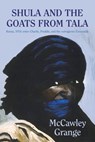 Shula and the Goats from Tala - McCawley Grange - 9781908557896