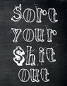Sort Your $hit Out - Briar Budget Planners - 9781908567116