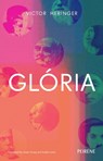Gloria - Victor Heringer - 9781908670854