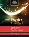 Eduqas Physics for A Level Year 2: Study and Revision Guide - Gareth Kelly ; Iestyn Morris ; Nigel Wood - 9781908682734