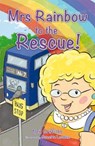 Mrs Rainbow to the Rescue - Neil Griffiths - 9781908702937