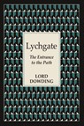 Lychgate - Lord Dowding - 9781908733627