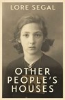 Other People's Houses - Lore Segal - 9781908745750