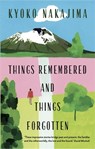 Things Remembered and Things Forgotten - Kyoko Nakajima - 9781908745965