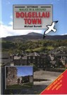Walks in and Around Dolgellau Town - BURNETT,  Michael - 9781908748270