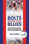 Bolts From The Blues - Jon Colman - 9781908847300