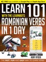 Learn 101 Romanian Verbs in 1 Day - Rory Ryder - 9781908869289