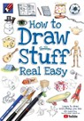 How to Draw Stuff Real Easy - Shoo Rayner - 9781908944443