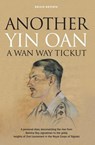 Another Yin Oan a Wan Way Tickut - Brian Brown - 9781909020764
