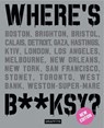 Where's Banksy?: New 2024 Edition - Xavier Tapies - 9781909051836