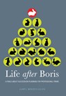 Life after Boris - James Mendelssohn - 9781909116047