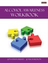 Alcohol Awareness Workbook [Probation Series] - Jonathan Hussey ; Jo Richardson - 9781909125261