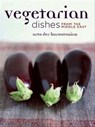 Vegetarian Dishes from the Middle East - Arto der Haroutunian - 9781909166646