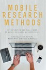 Mobile Research Methods - Daniele Toninelli ; Robert B. Pinter ; Pablo De Pedraza - 9781909188532