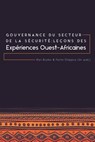 Gouvernance du Secteur de la Securite - Alan Bryden ; Fairlie Chappuis - 9781909188716
