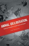 Animal (De)Liberation - Jan Deckers - 9781909188839