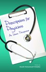 Prescriptions for the physicians: An Islamic Perspective - Sheikh Muhammed Khalfan - 9781909285682