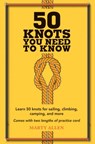 50 Knots You Need to Know - Marty Allen - 9781909313569