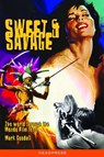 Sweet & Savage - Mark Goodall - 9781909394506
