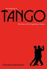 The Meaning Of Tango - Christine Denniston - 9781909396944