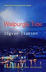 Walpurgis Tide - Jogvan Isaksen - 9781909408241