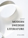 Aspects of Modern Swedish Literature - Irene Scobbie - 9781909408692