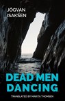 Dead Men Dancing - Jogvan Isaksen - 9781909408722