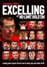 Jonathan Little's Excelling at No-Limit Hold'em - Jonathan Little ; Phil Hellmuth ; Mike Sexton ; Chris Moorman - 9781909457447